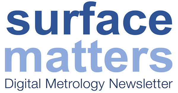 Surface Notes- Digital Metrology 'Surface Matters' Newsletter